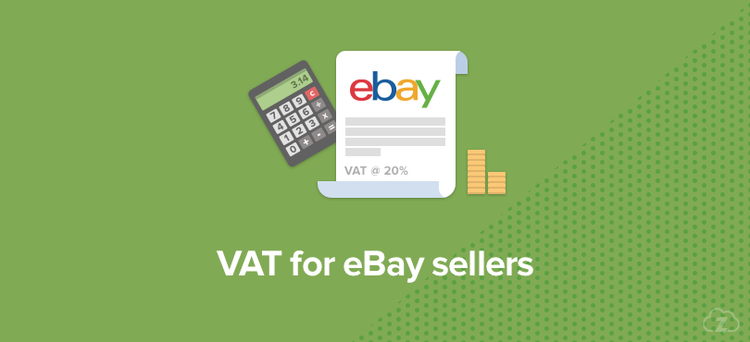 eBay：若卖家已注册欧盟或英国增值税税号，需提供增值税税率-第1张图片-周小辉博客